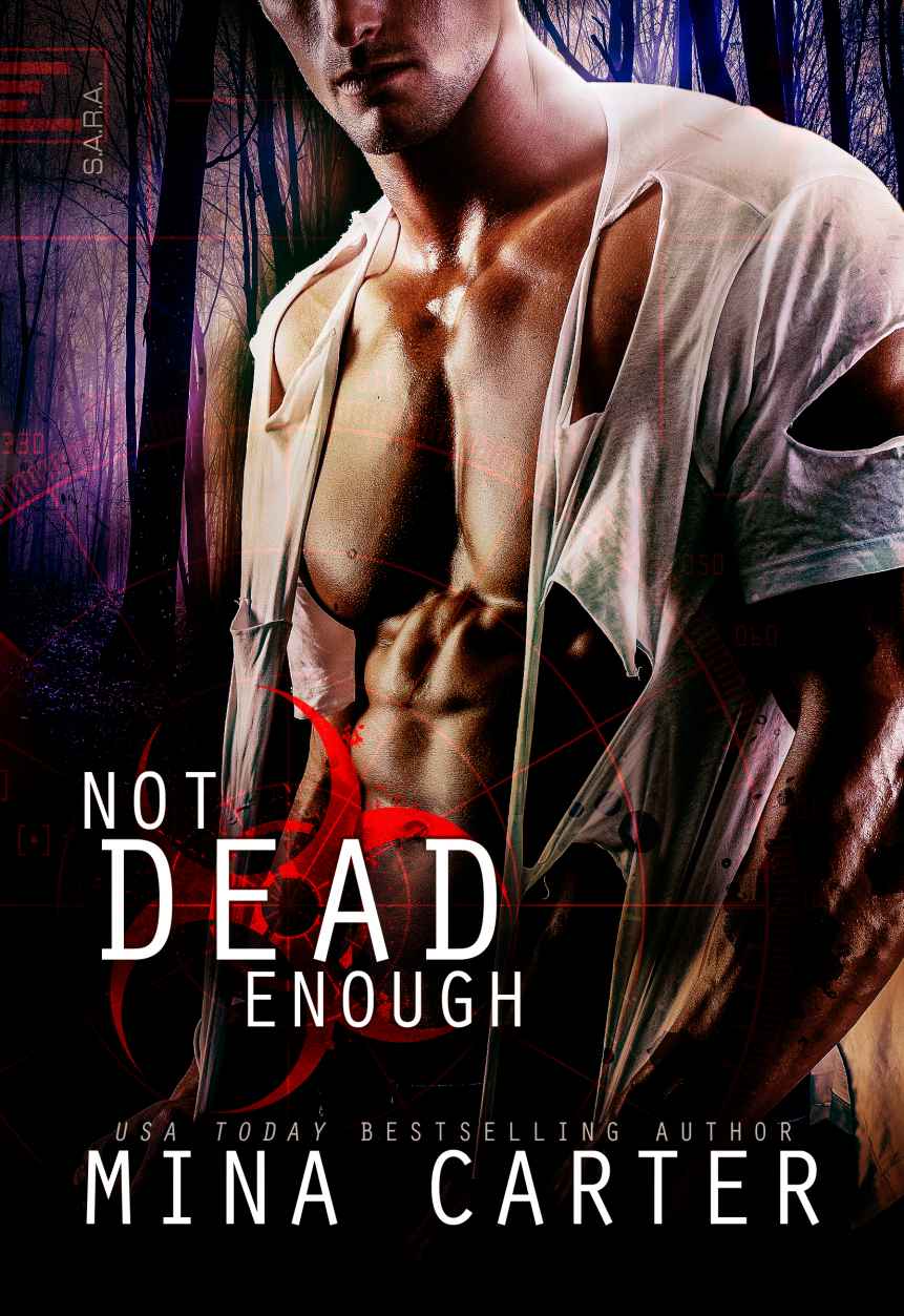 Not Dead Enough: Zombie Paranormal Romance (Project Rebellion: SARA Book 1) by Mina Carter