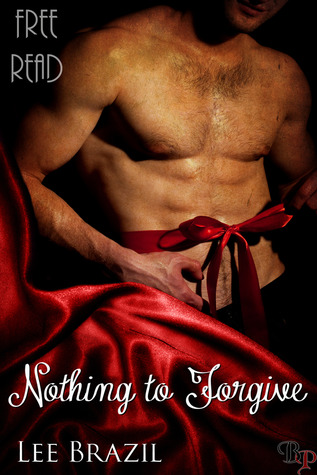 Nothing To Forgive (2012) by Lee Brazil