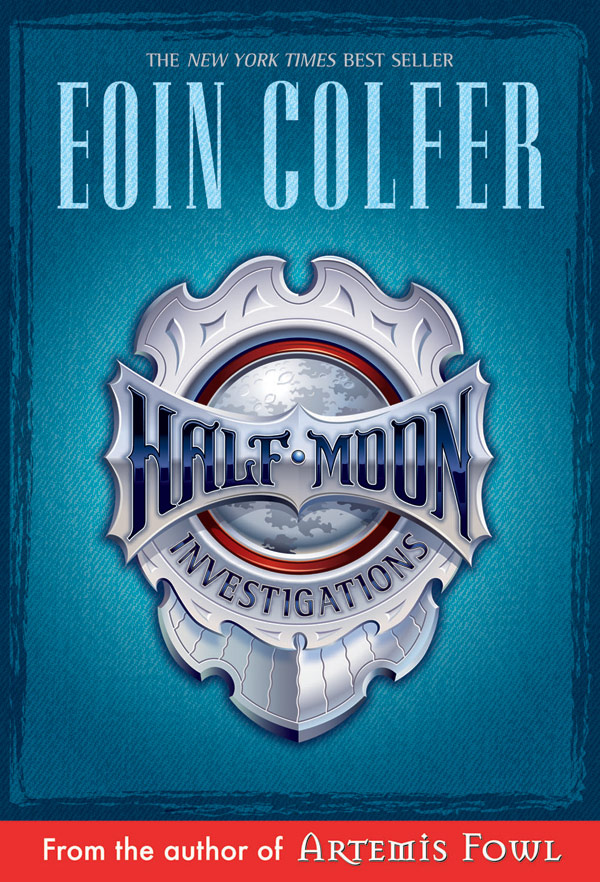 Novel - Half Moon Investigations by Eoin Colfer