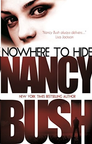 Nowhere to Hide by Nancy Bush