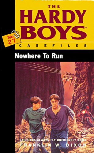 Nowhere to Run by Franklin W. Dixon