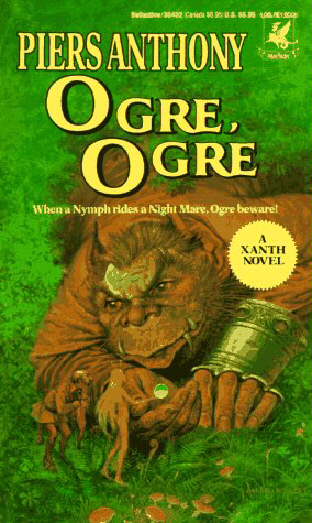 Ogre, Ogre (Xanth 5) by Piers Anthony
