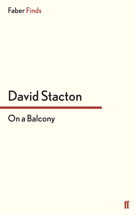 On a Balcony (2012) by David Stacton