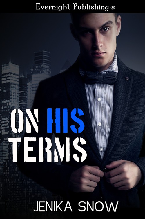 On His Terms by Jenika Snow