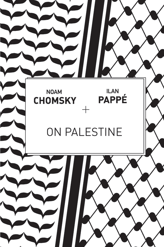 On Palestine (2015) by Noam Chomsky