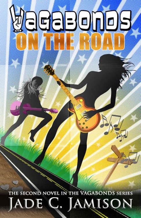 On the Road: (Vagabonds Book 2) (New Adult Rock Star Romance) by Jamison, Jade C.