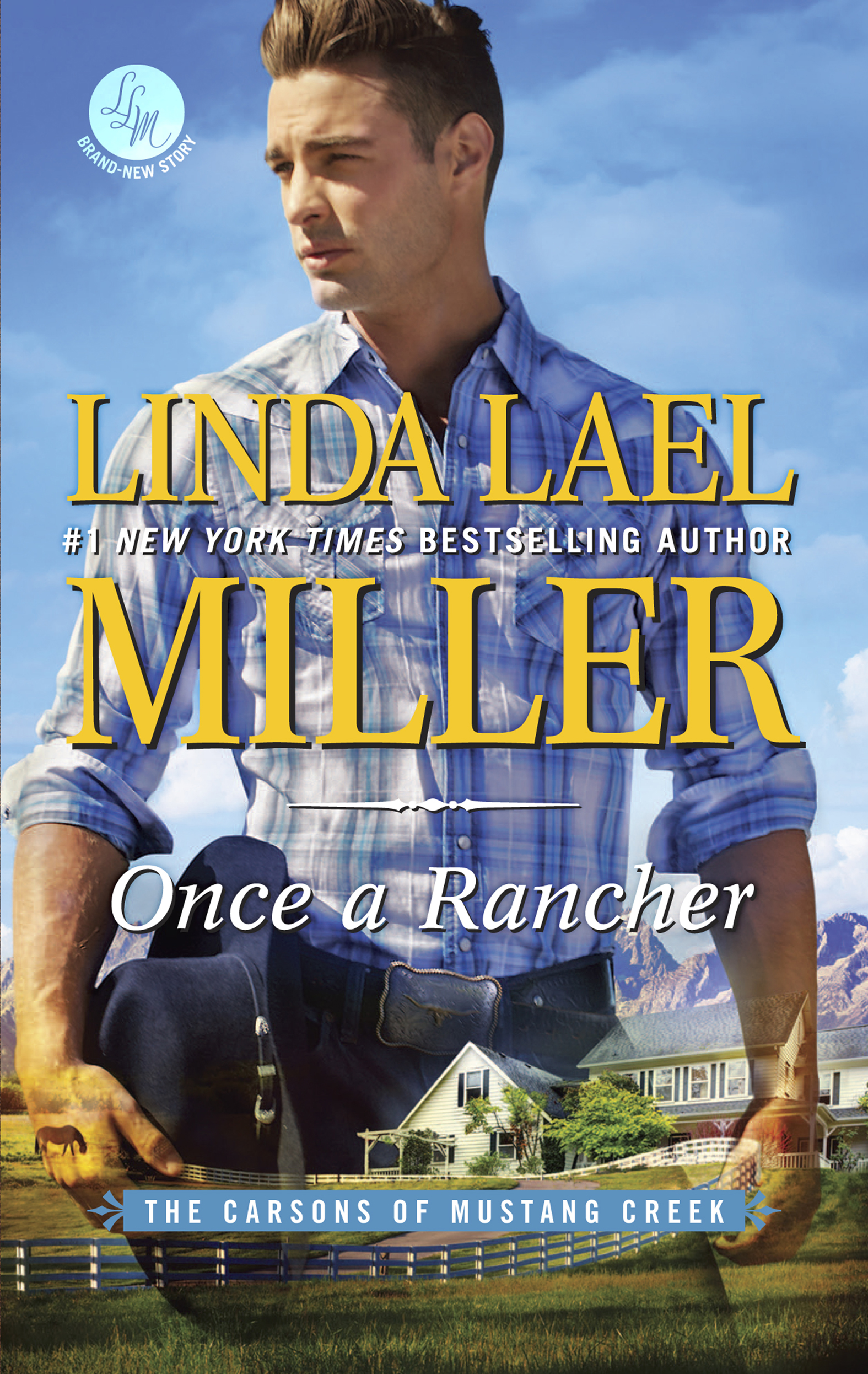 Once a Rancher (2016) by Linda Lael Miller