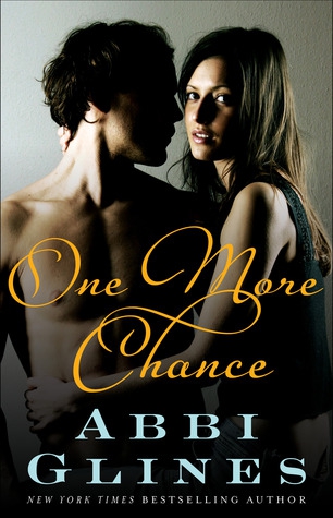 Once More Chance (Chance #2; Rosemary Beach #8) by Abbi Glines