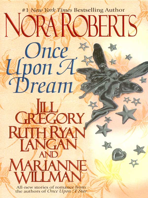 Once upon a Dream by Nora Roberts