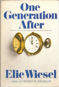 One Generation After (1970) by Elie Wiesel
