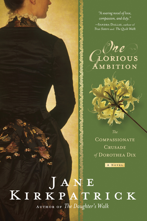 One Glorious Ambition by Jane Kirkpatrick