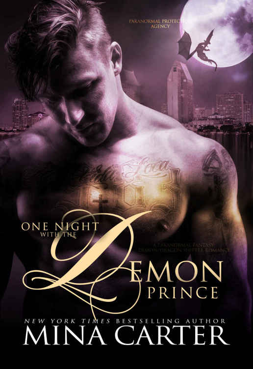 One Night with the Demon Prince: Paranormal Fantasy Demon/Dragon Shifter Romance (Paranormal Protection Agency Book 9) by Mina Carter