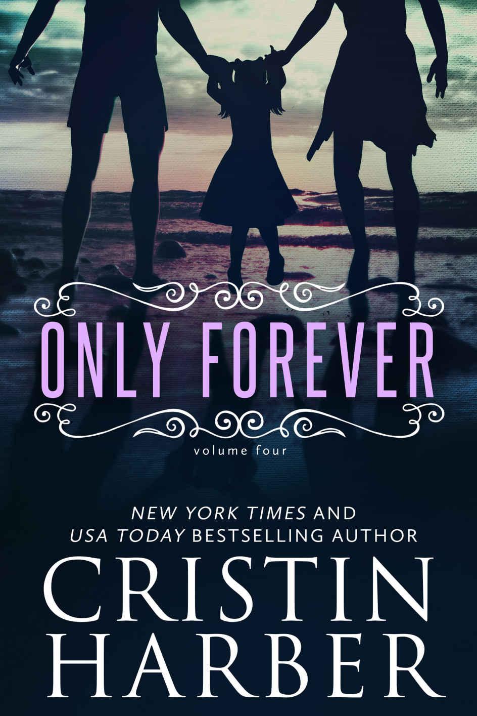 Only Forever by Cristin Harber