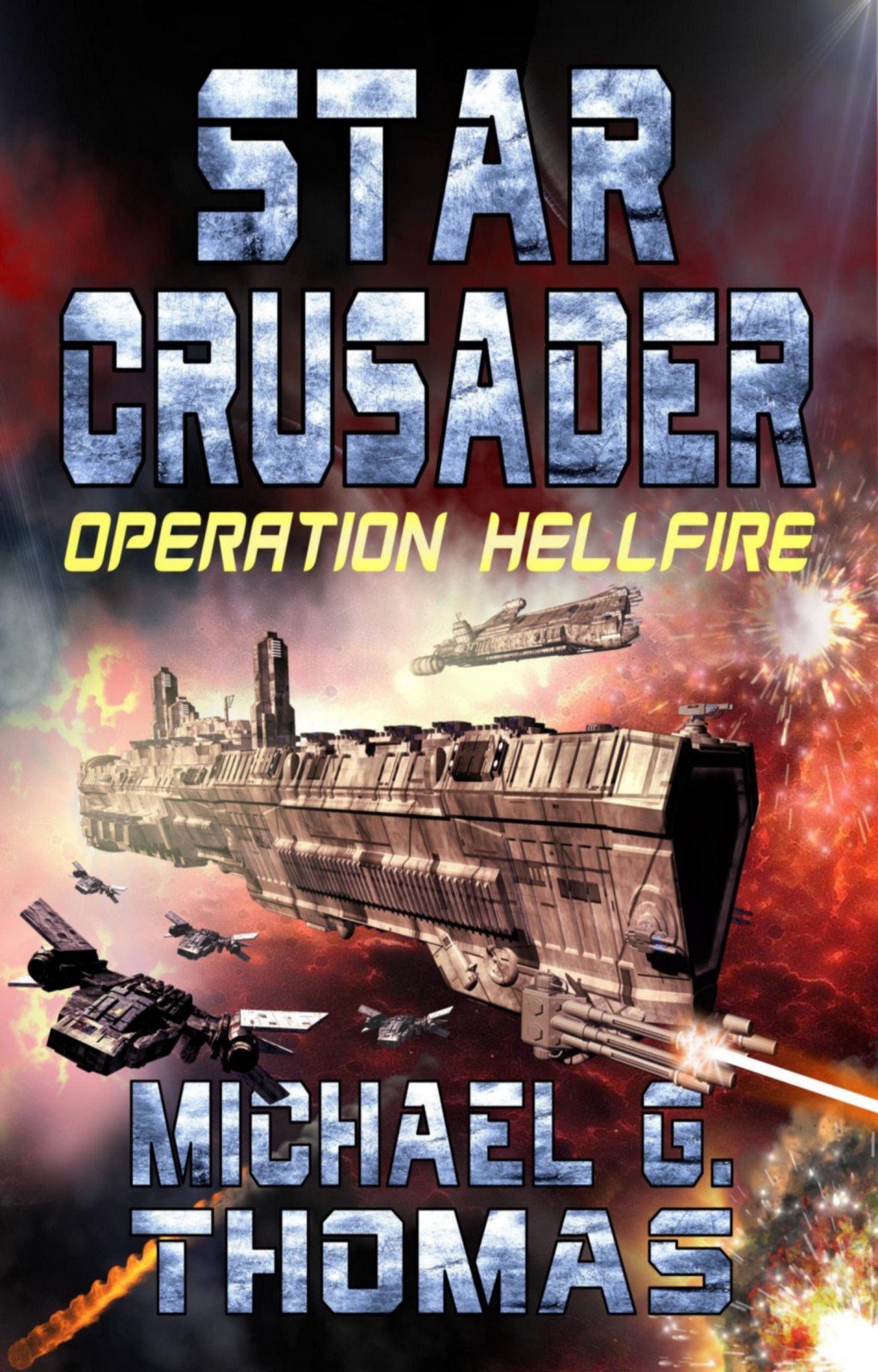 Operation Hellfire by Michael G. Thomas