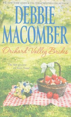 Orchard Valley Brides: Norah\Lone Star Lovin' (2010) by Debbie Macomber