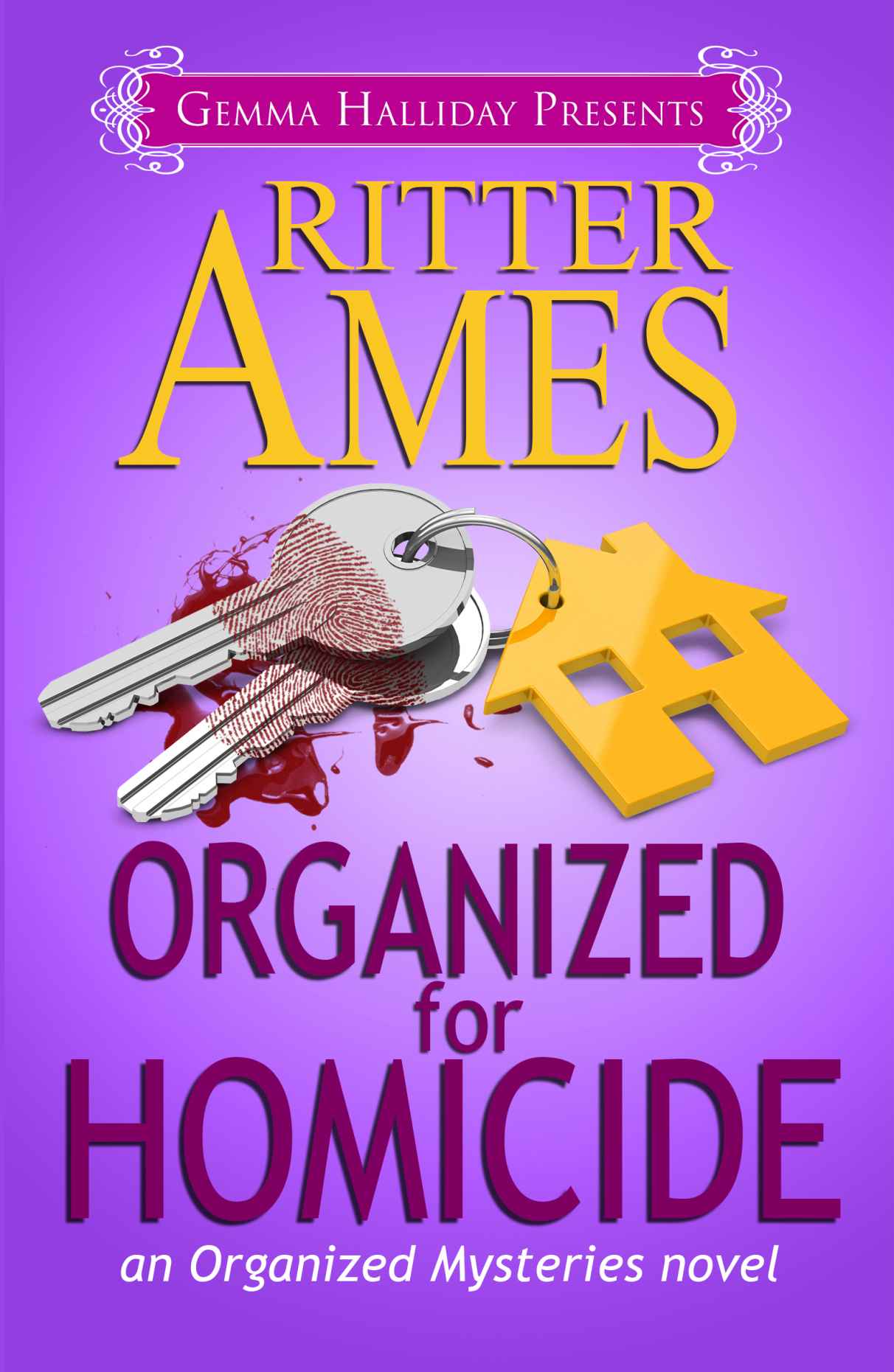 Organized for Homicide (Organized Mysteries Book 2) by Ritter Ames