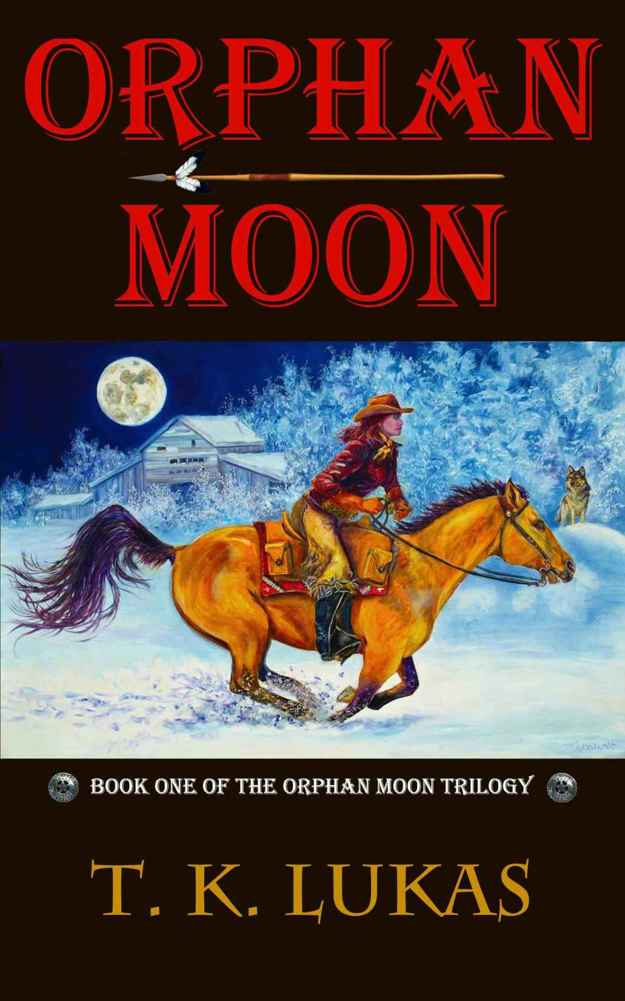 Orphan Moon (The Orphan Moon Trilogy Book 1) by T. K. Lukas