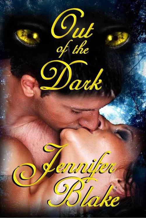 Out of the Dark by Jennifer Blake