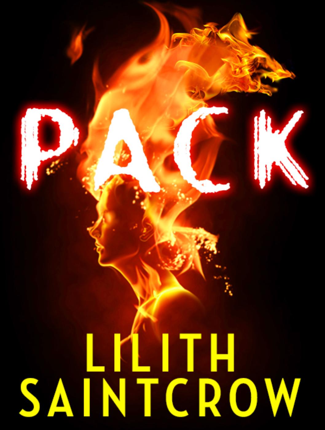 Pack (2014) by Lilith Saintcrow