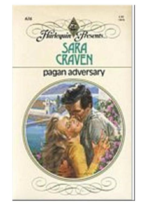 PAGAN ADVERSARY by Sara Craven