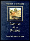 Painting as a Pastime (2002) by Winston S. Churchill