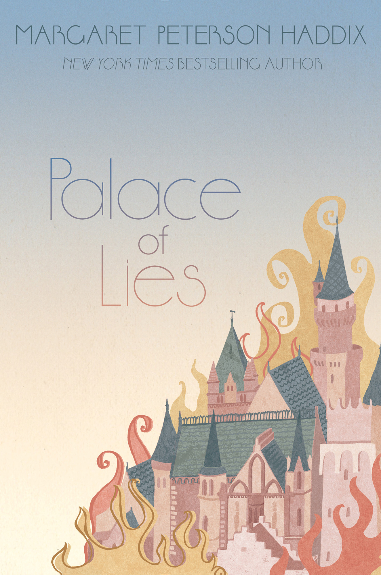 Palace of Lies by Margaret Peterson Haddix