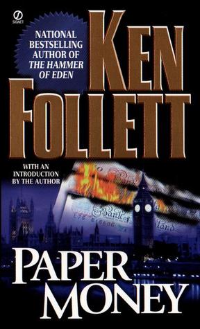Paper Money (1987) by Ken Follett