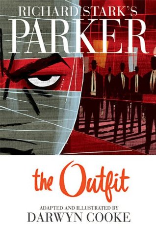 Parker: The Outfit (2012) by Darwyn Cooke