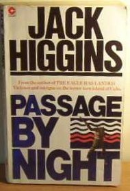 Passage By Night (1982) by Jack Higgins