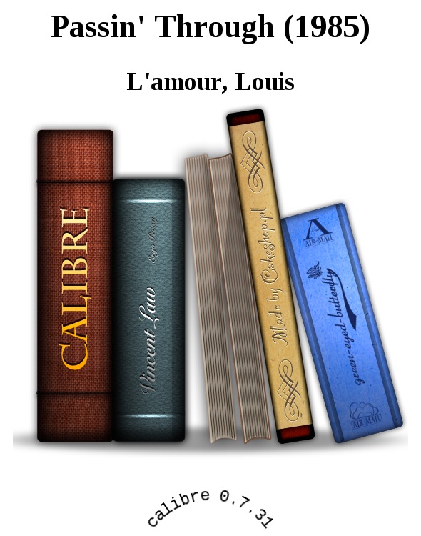 Passin' Through (1985) by L'amour, Louis