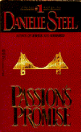 Passion's Promise (1985) by Danielle Steel