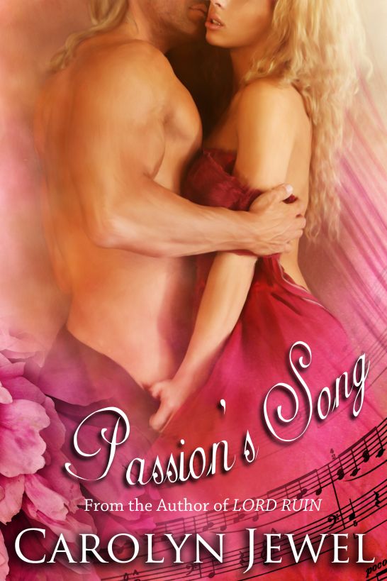 Passion's Song (A Georgian Historical Romance) by Carolyn Jewel