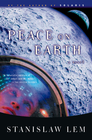 Peace on Earth (2002) by Stanisław Lem