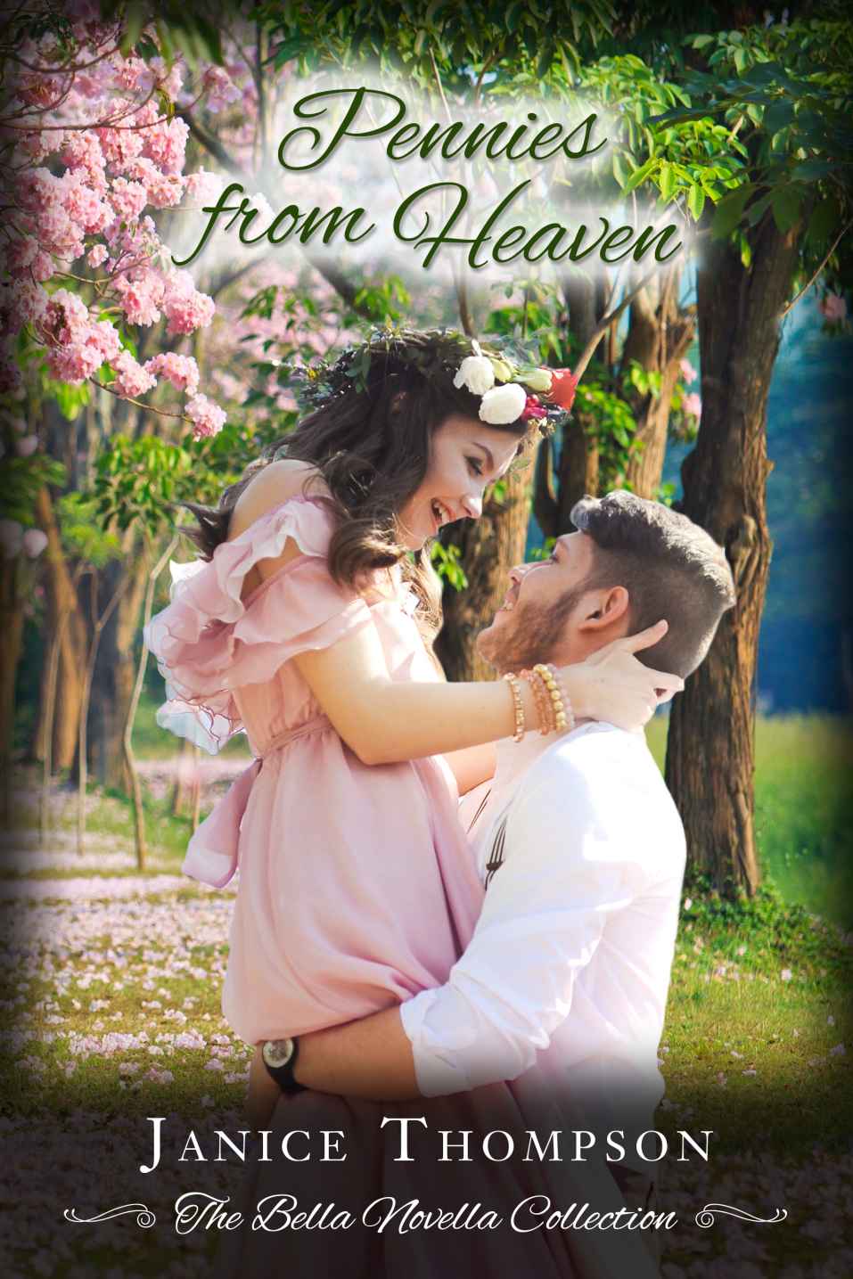Pennies From Heaven (The Bella Novella Collection Book 3) by Janice  Thompson