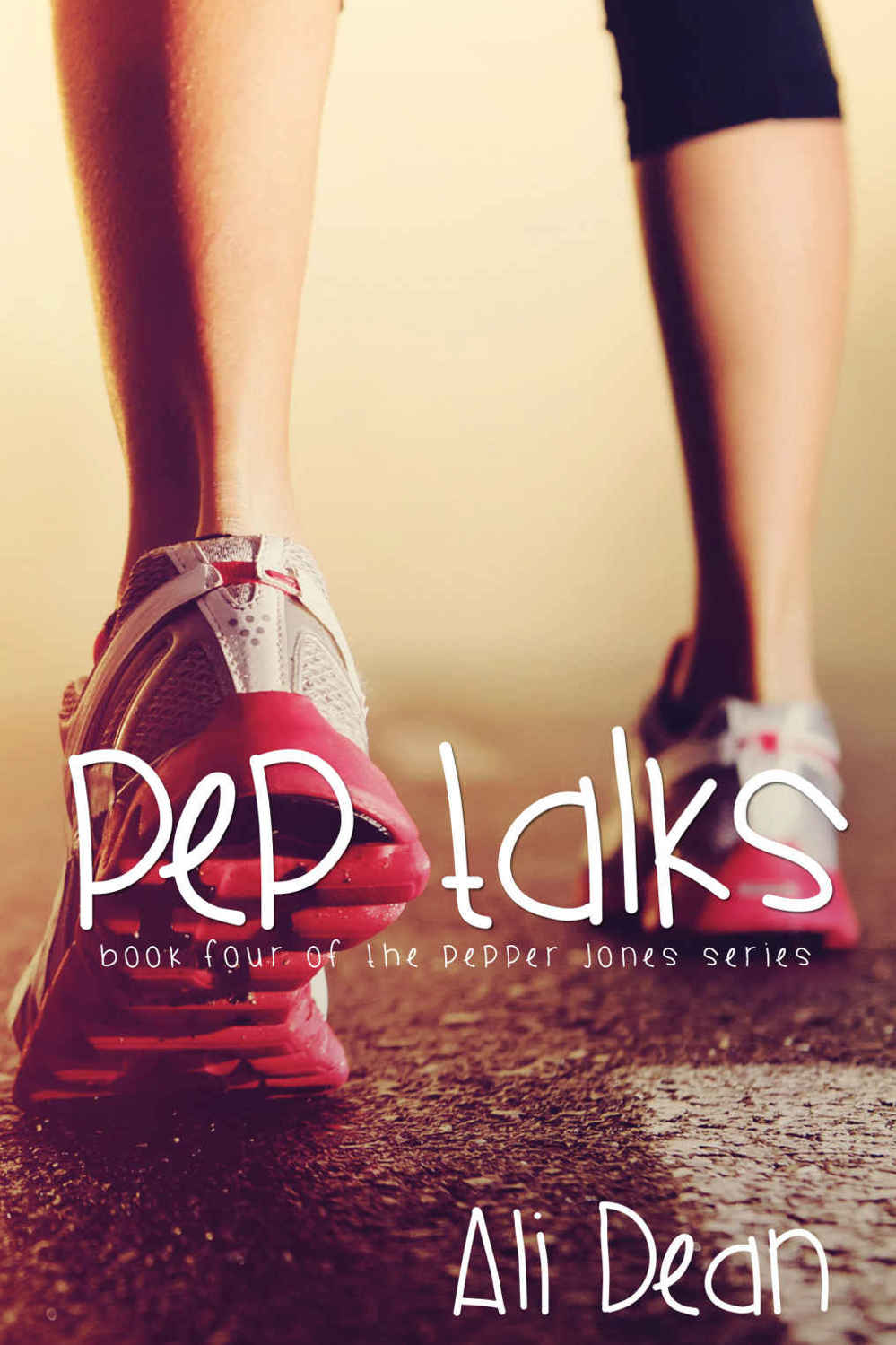 Pep Talks (Pepper Jones #4) by Ali Dean