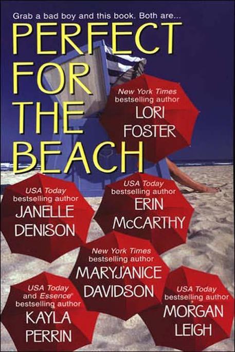 Perfect for the Beach by Lori Foster