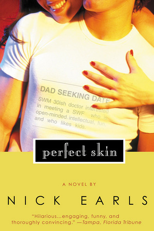 Perfect Skin (2002) by Nick Earls
