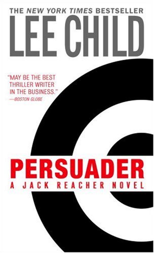 Persuader (2008) by Lee Child