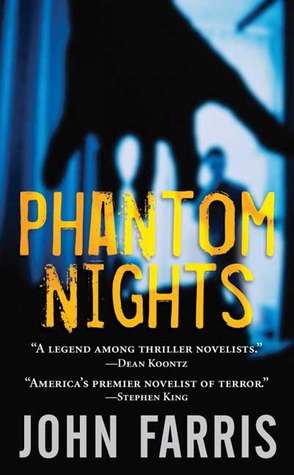 Phantom Nights (2005) by John Farris