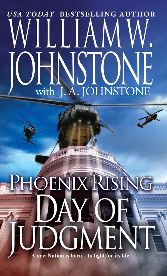 Phoenix Rising: (2013) by William W. Johnstone