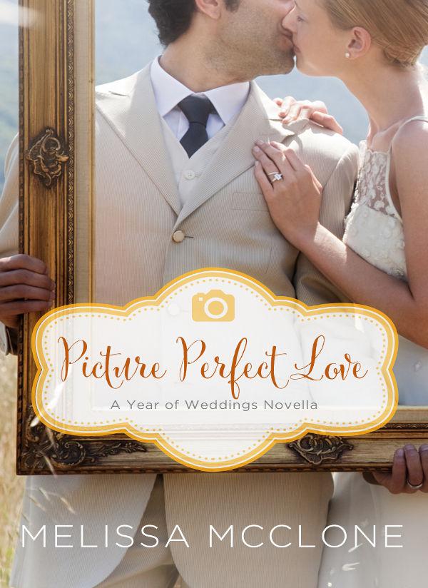 Picture Perfect Love (Year Of Weddings 2 Book 7; Series Order 19) (Christian Romance)