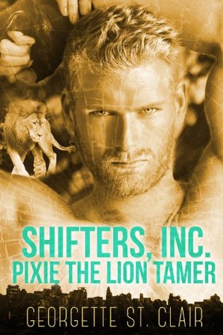 Pixie The Lion Tamer (2000) by Georgette St. Clair