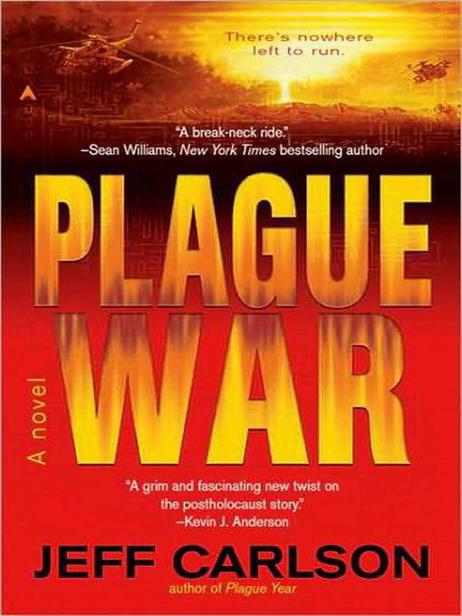 Plague War by Jeff  Carlson