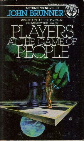 Players at the Game of People (1980) by John Brunner