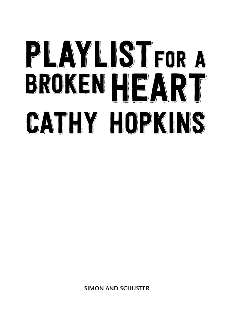 Playlist for a Broken Heart by Cathy Hopkins