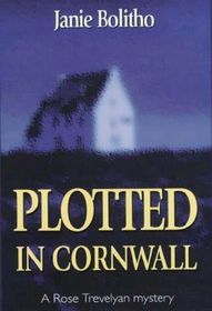 Plotted in Cornwall (2002) by Janie Bolitho