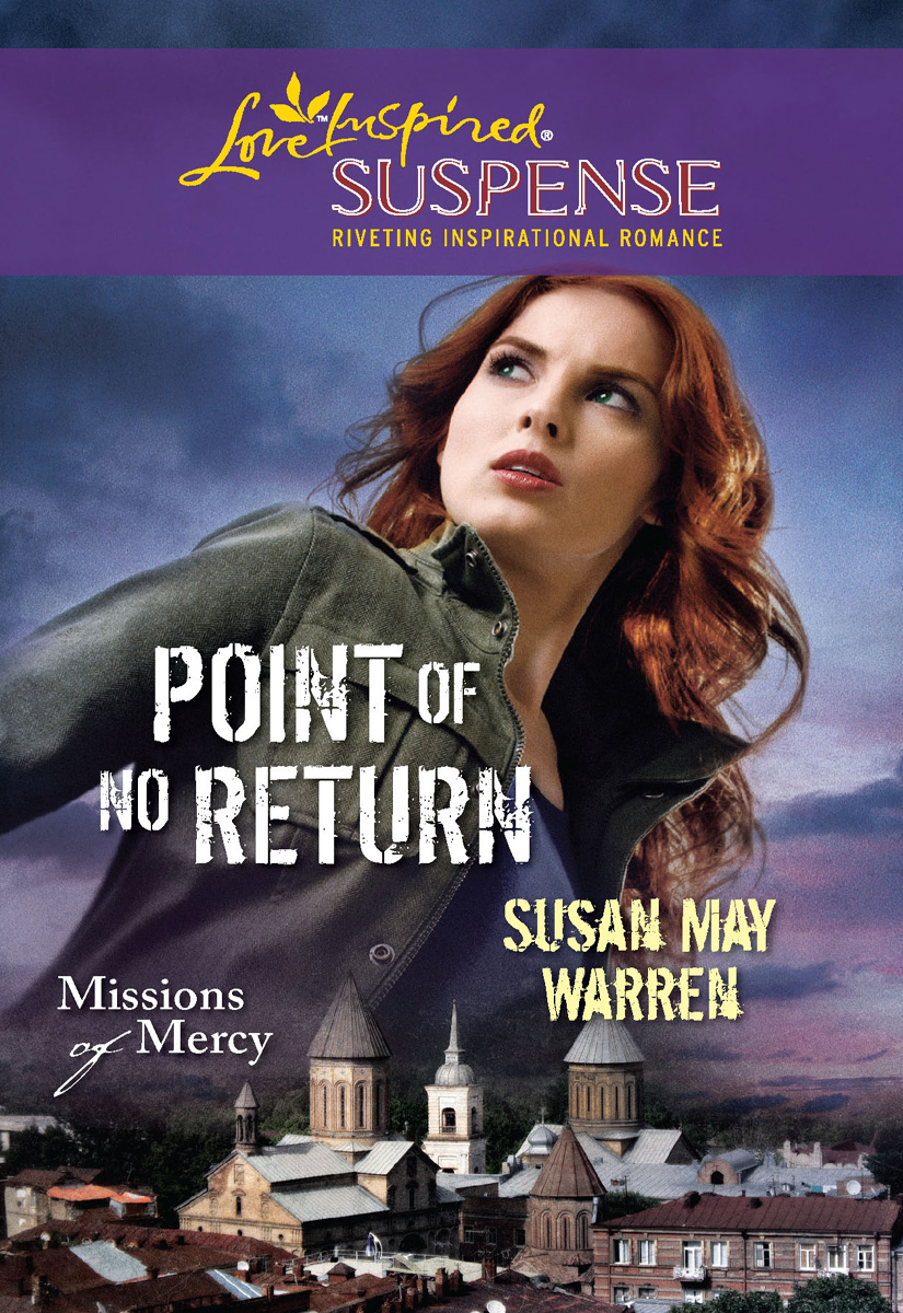 Point of No Return (2011) by Susan May Warren