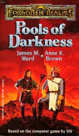 Pools of Darkness (1992) by James M. Ward