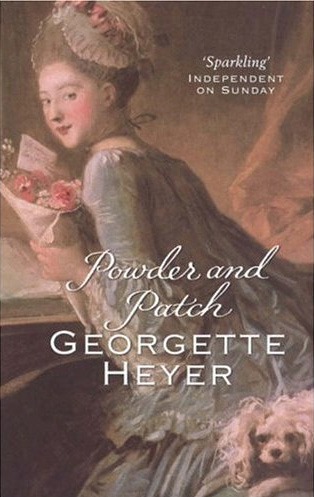 Powder and Patch by Georgette Heyer