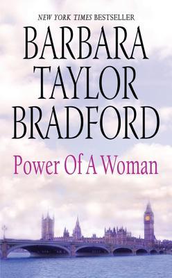 Power of a Woman (2006) by Barbara Taylor Bradford